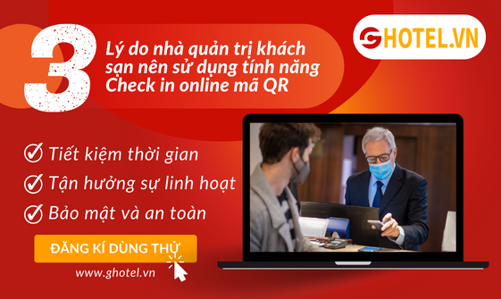 Check-in bằng QR code: Trải nghiệm sự tiện lợi trong nghỉ dưỡng