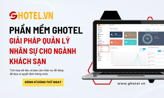 Phần mềm Ghotel: Giải pháp Quản lý Nhân sự cho ngành khách sạn